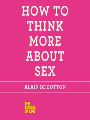 cover image of How to Think More About Sex